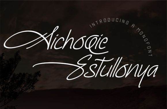 Aichoie Estullonya: A Handwritten Typeface for Elegant Editorial Design