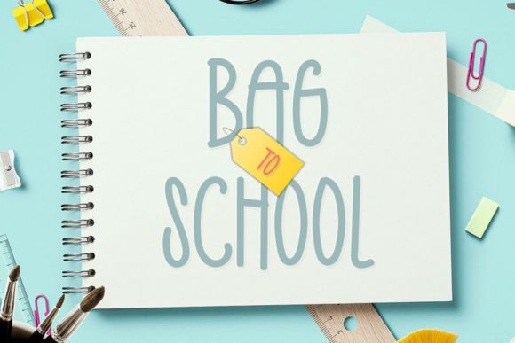 Bag to School Font Review for Branding