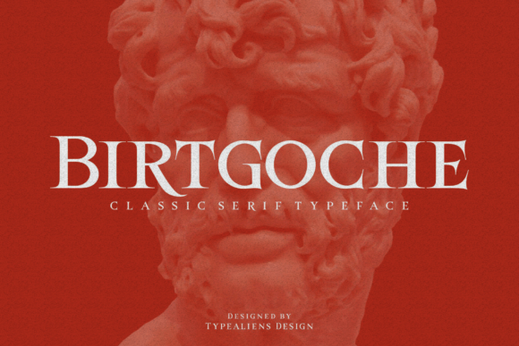 Birtgoche Typeface for Bold Campaigns