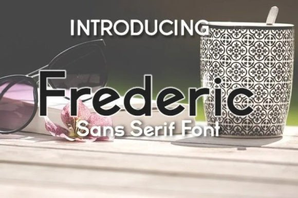 Frederic: A Modern Sans Serif Font for Editorial Design