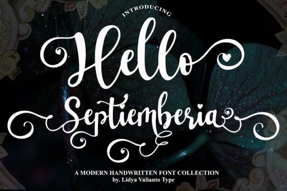 Hello Septiemberia: A Handwritten Font for Bold Campaigns